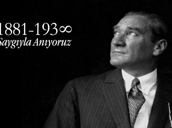 10 Kasım Atatürk´ü Anma Günü ve Atatürk Haftası 